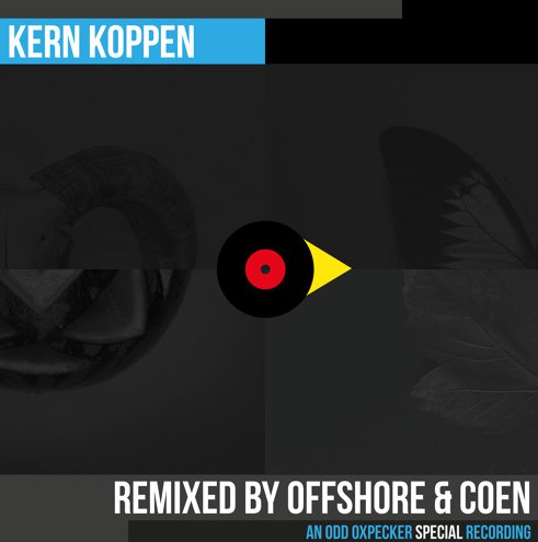 Kern Koppen – Kern Koppen (Remixed by Offshore & Coen)
