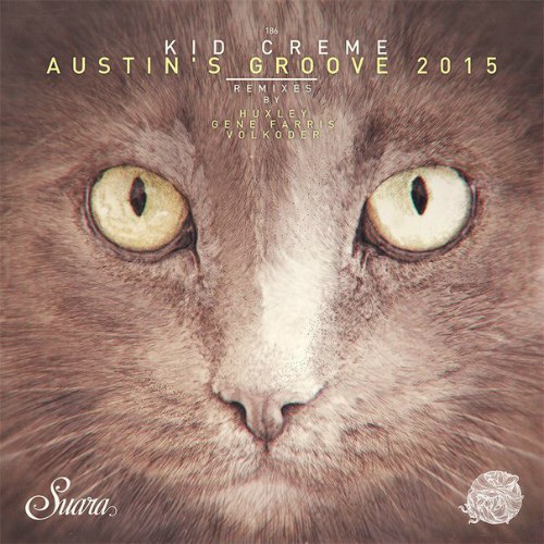 Kid Creme – Austin’s Groove 2015