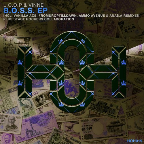 L.O.O.P & Vinne – B.O.S.S EP