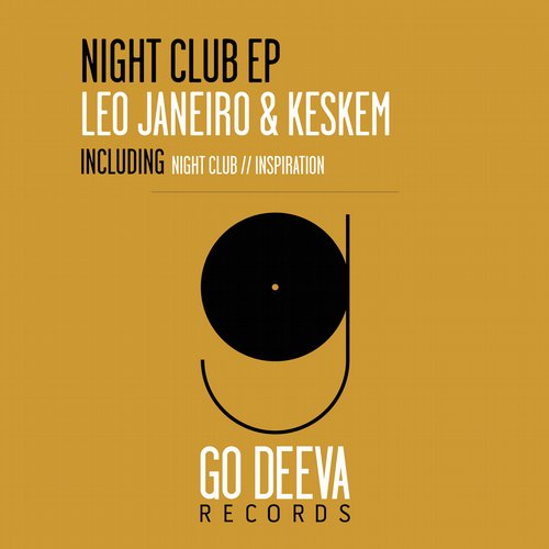 Leo Janeiro & Keskem – Night Club EP