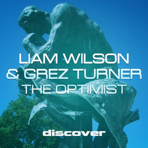 Liam Wilson & Grez Turner – The Optimist