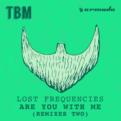 Lost Frequencies – Are You With Me – Remixes Two