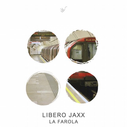 Líbero Jaxx – La Farola
