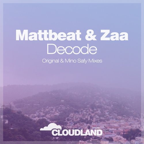Mattbeat & Zaa – Decode