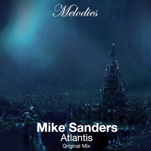 Mike Sanders – Atlantis