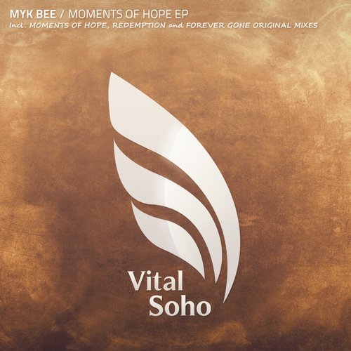 Myk Bee – Moments Of Hope EP