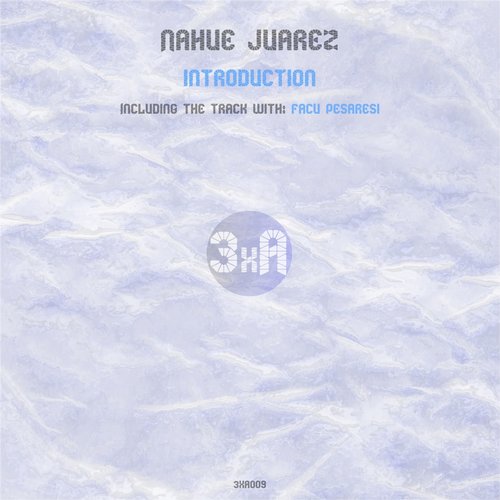 Nahue Juarez & Facu Pesaresi – Introduction