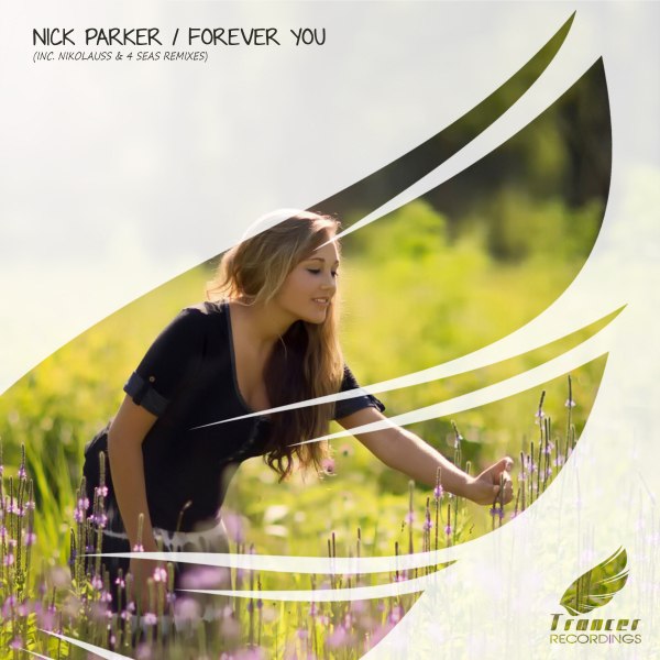 Nick Parker – Forever You