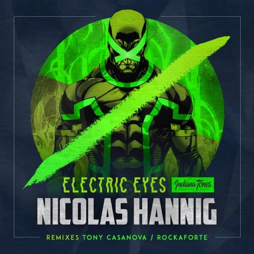 Nicolas Hannig – Electric Eyes