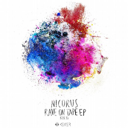 Nicorus – Rave On Tape