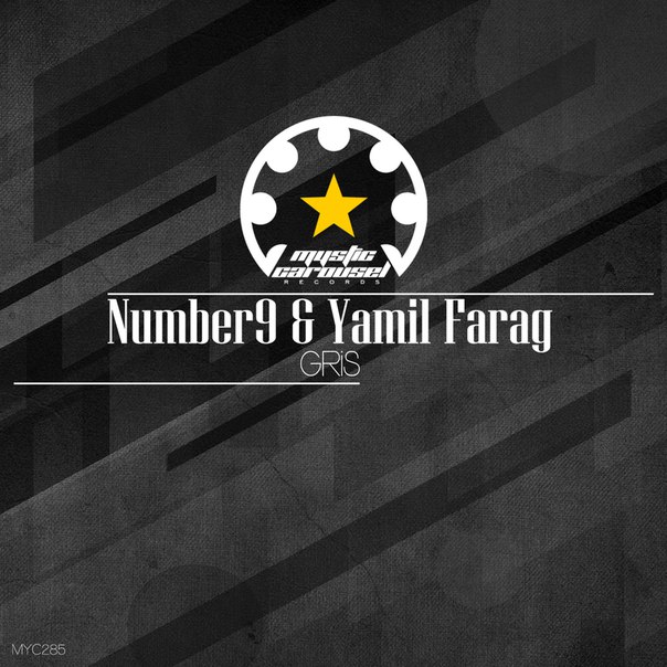 Yamil Farag & Number9 – Gris