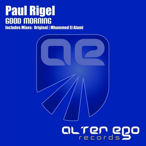Paul Rigel – Good Morning