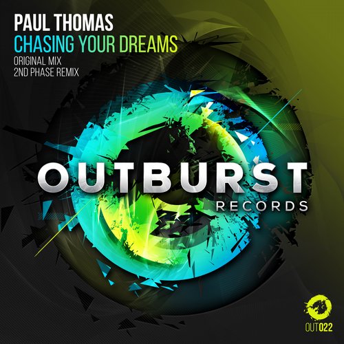 Paul Thomas – Chasing Your Dreams