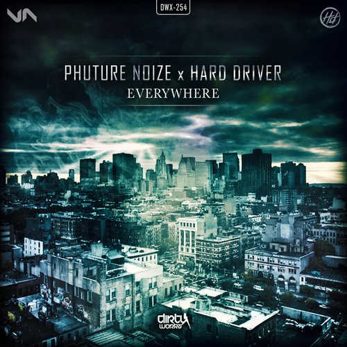 Phuture Noize & Hard Driver – Everywhere