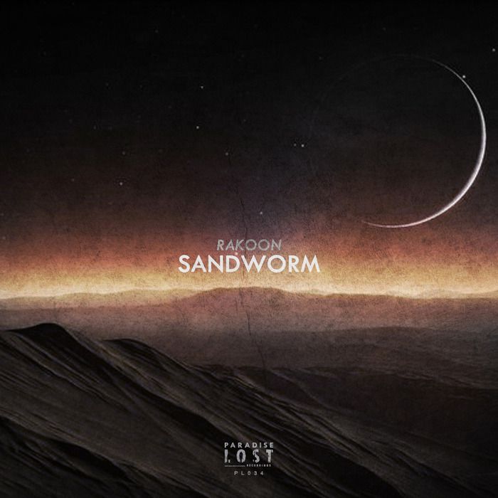 Rakoon – Sandworm EP