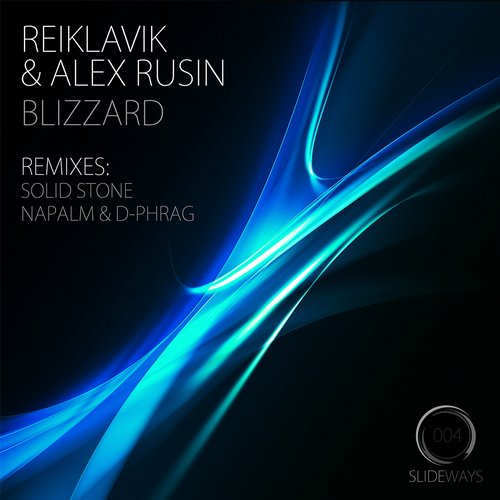 Reiklavik & Alex Rusin – Blizzard