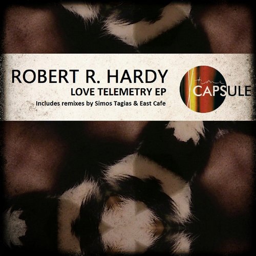 Robert R. Hardy – Love Telemerty