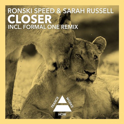 Ronski Speed & Sarah Russell – Closer