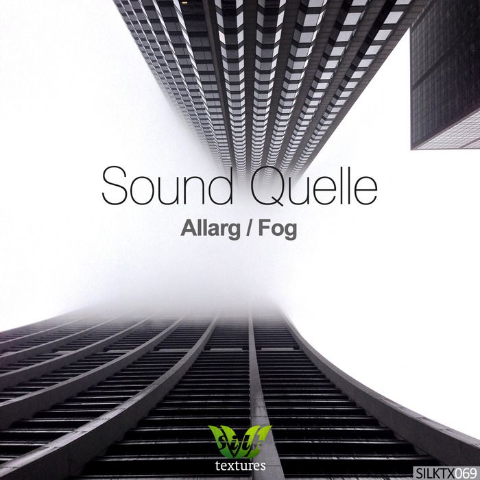 Sound Quelle – Allarg / Fog