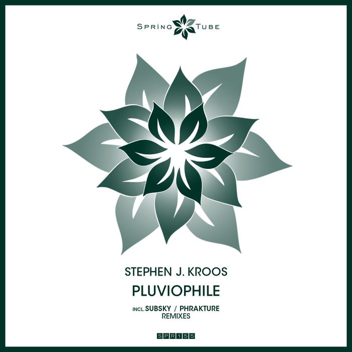 Stephen J. Kroos – Pluviophile