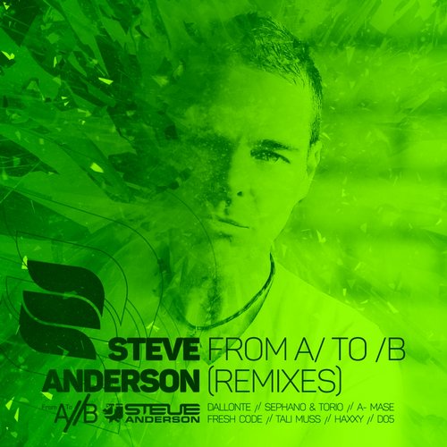 Steve Anderson – From A/ To /B Remixed
