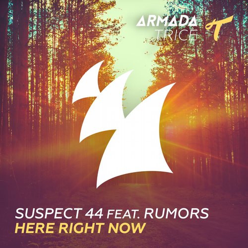 Suspect 44 & Rumors – Here Right Now