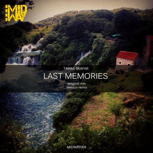 Tamas Skafar – Last Memories