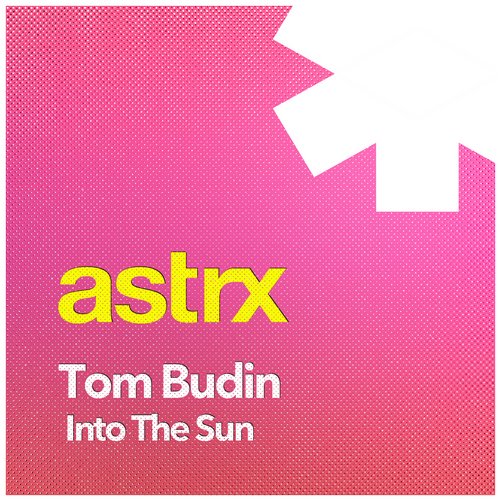 Tom Budin – Into The Sun