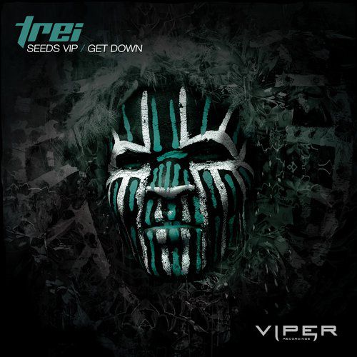 Trei – Seeds VIP / Get Down