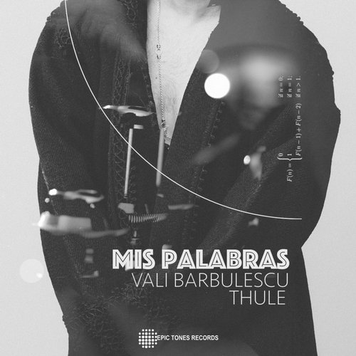 Vali Barbulescu, Thule & White Trumpet – Mis Palabras