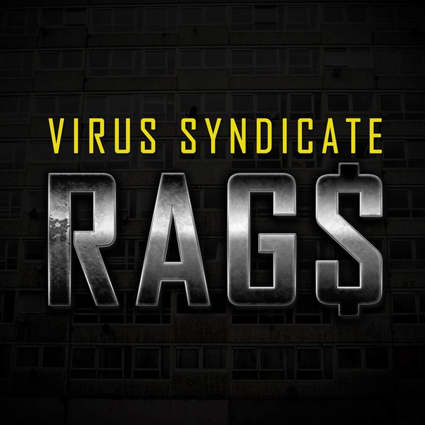 Virus Syndicate – Rag$