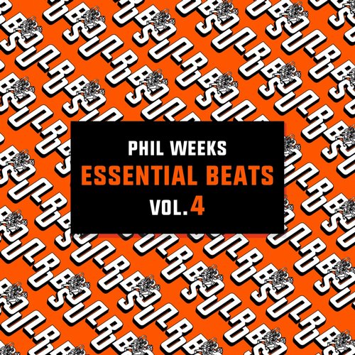 Phil Weeks – Essential Beats, Vol. 4