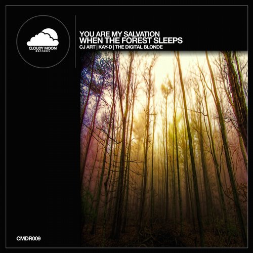 You Are My Salvation – When The Forest Sleeps