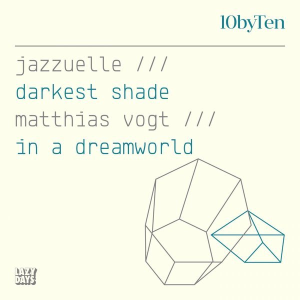 Jazzuelle & Matthias Vogt – 10 by Ten