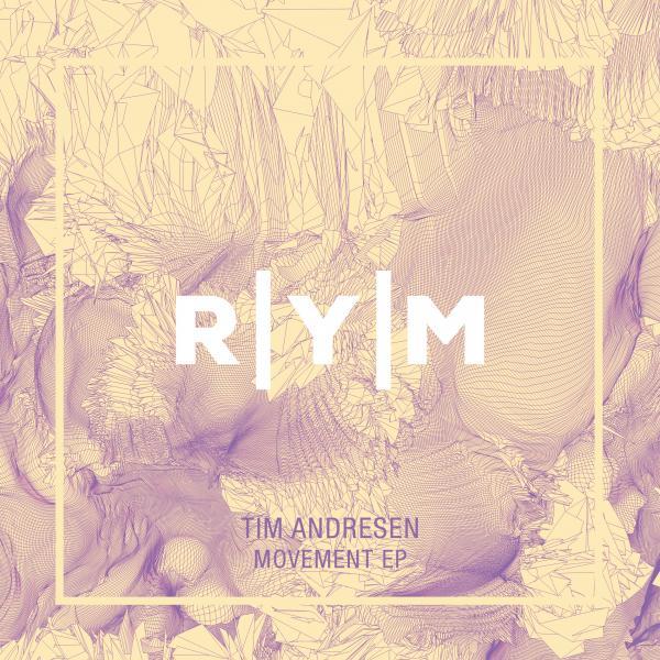 Tim Andresen – Movement EP