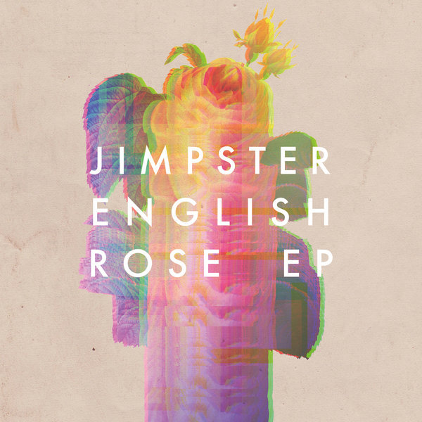 Jimpster – English Rose