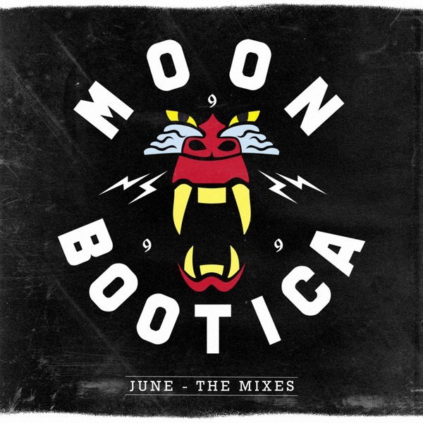 Moonbootica – June The Mixes