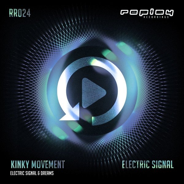 Kinky Movement – Electric Signal