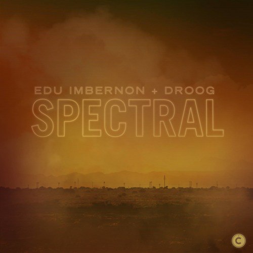 Droog & Edu Imbernon – Spectral