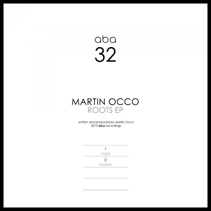 Martin Occo – Roots EP