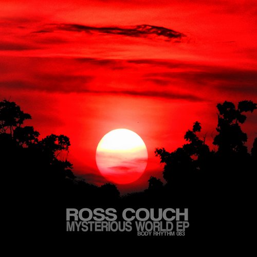 Ross Couch – Mysterious World EP
