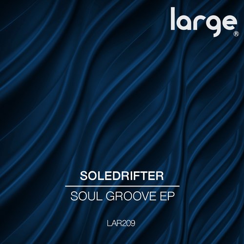 Soledrifter – Soul Groove EP