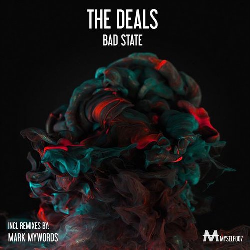 The Deals – Bad State
