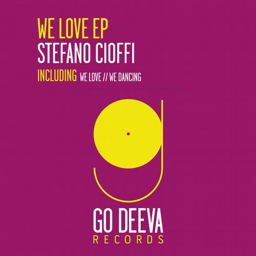 Stefano Cioffi – We Love EP
