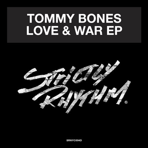 Tommy Bones – Love & War