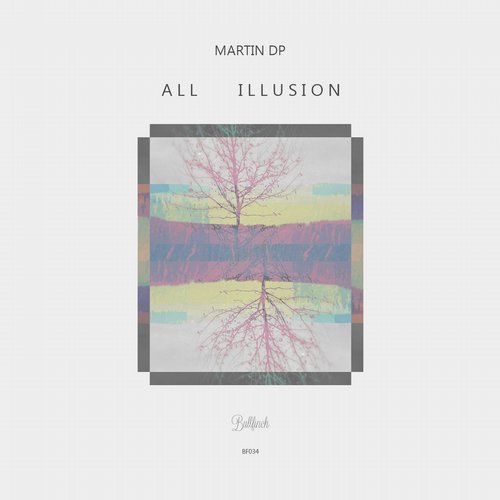 Martin dp – All Illusion