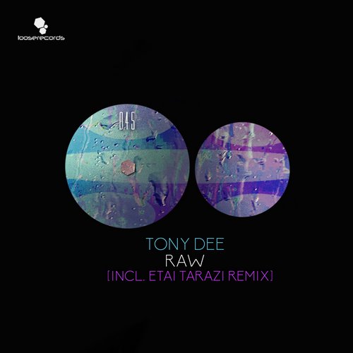 Tony Dee – Raw