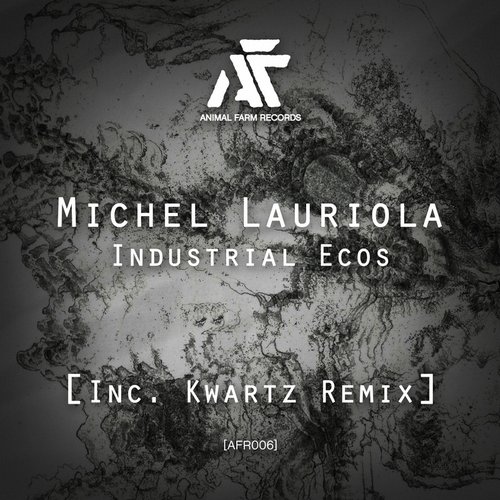 Michel Lauriola – Industrial Ecos