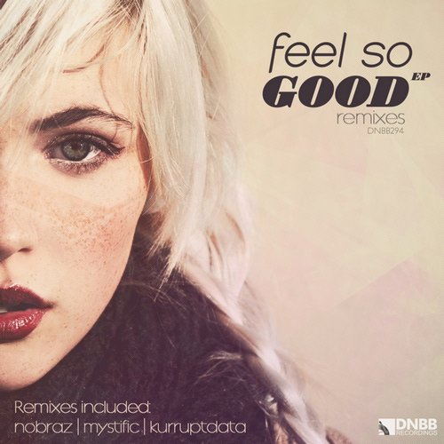 NoBraz – Feel So Good