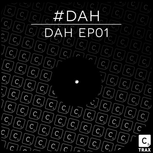 DAH – DAH EP01